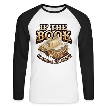 Wenn Das Buch Offen Ist, bin Ich am lesen - Unisex Baseballshirt langarm - Weiß/Schwarz - Vorne - Nik (191cm)