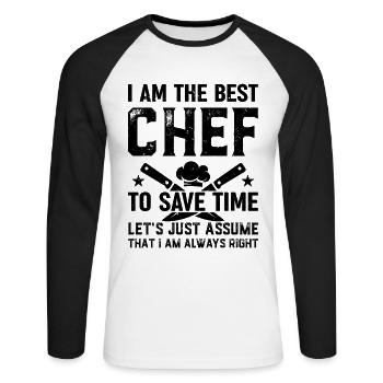 Je suis le meilleur chef pour gagner du temps, supposons simplement - T-shirt baseball manches longues Homme - blanc/noir - Devant - Nik (191cm)