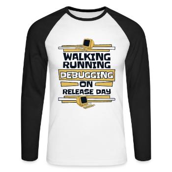 Walking Running Debugging Release Day Coder - Unisex Long Sleeve Baseball T-Shirt - white/black - Front - Nik (191cm)
