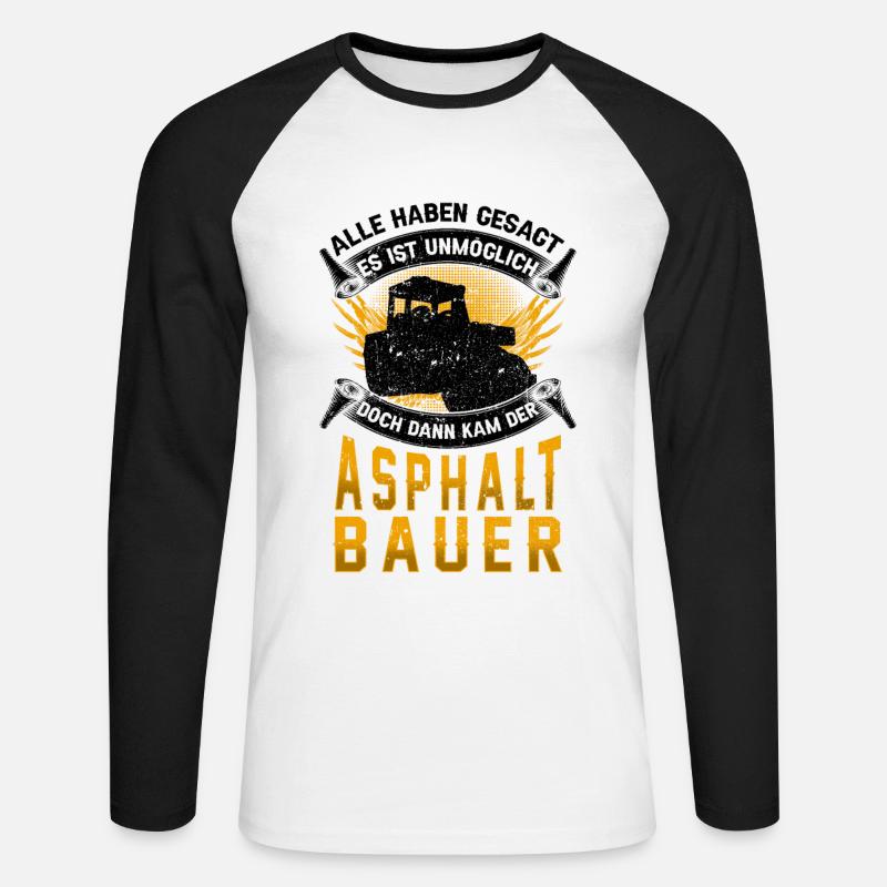 Asphaltbauer unmöglich Straßenbauer - Unisex Baseballshirt langarm - Weiß/Schwarz
