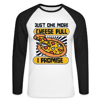 Just One More Cheese Pull I Promise Pizza Tray - Unisex Long Sleeve Baseball T-Shirt - white/black - Front - Nik (191cm)
