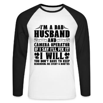 I'm A Dad Husband And Filmmaking Camera Operators - Unisex Long Sleeve Baseball T-Shirt - white/black - Front - Nik (191cm)