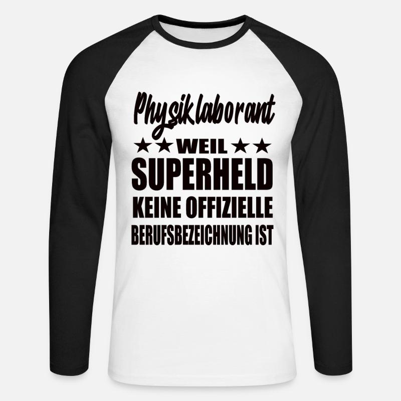 Physiklaborant Superheld Spruch - Unisex Baseballshirt langarm - Weiß/Schwarz