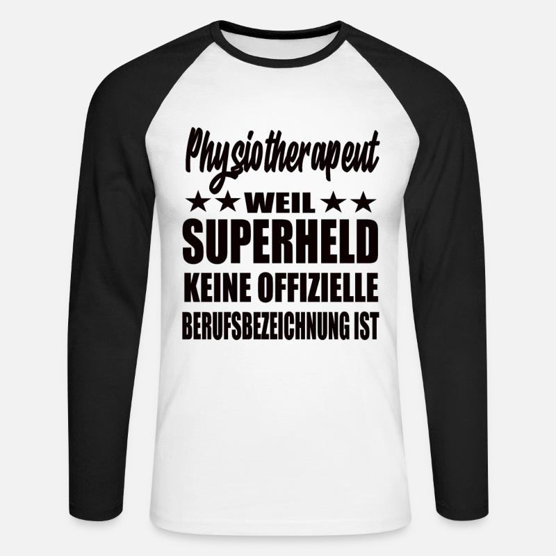Physiotherapeut Superheld Spruch - Unisex Baseballshirt langarm - Weiß/Schwarz