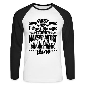 First I Drink The Coffee Cosmetics Makeup Artists - Unisex Baseballshirt langarm - Weiß/Schwarz - Vorne - Nik (191cm)