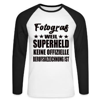 Fotograf Superheld Spruch - Unisex Baseballshirt langarm - Weiß/Schwarz - Vorne - Nik (191cm)