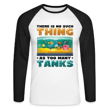 Es Gibt Keine Fische In Zu Vielen Tanks - Unisex Baseballshirt langarm - Weiß/Schwarz - Vorne - Nik (191cm)