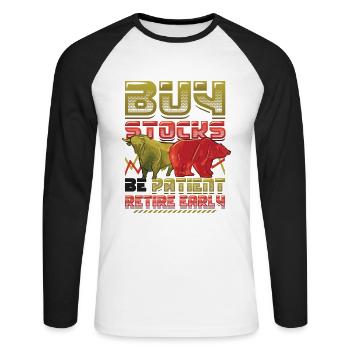 Acheter des actions, être patient, prendre une retraite anticipée - T-shirt baseball manches longues Homme - blanc/noir - Devant - Nik (191cm)