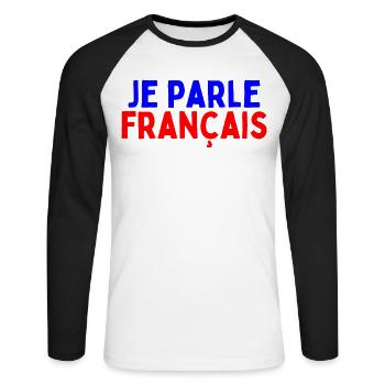 Je Parle Francais Humour - Parler Langue Francaise - T-shirt baseball manches longues Homme - blanc/noir - Devant - Nik (191cm)