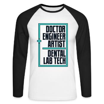Doctor Engineer Artist Dentallabor Zahnlabor - Unisex Baseballshirt langarm - Weiß/Schwarz - Vorne - Nik (191cm)