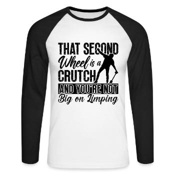 That Second Wheel Is A Unicycle Cycling Unicyclist - Unisex Long Sleeve Baseball T-Shirt - white/black - Front - Nik (191cm)