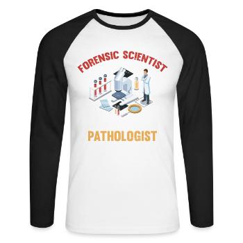 Forensiker, Kein Pathologe, Ermittler - Unisex Baseballshirt langarm - Weiß/Schwarz - Vorne - Nik (191cm)