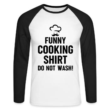 Drôle de chemise de cuisine. Ne vous lavez pas! Chef cuisinier drôle - T-shirt baseball manches longues Homme - blanc/noir - Devant - Nik (191cm)