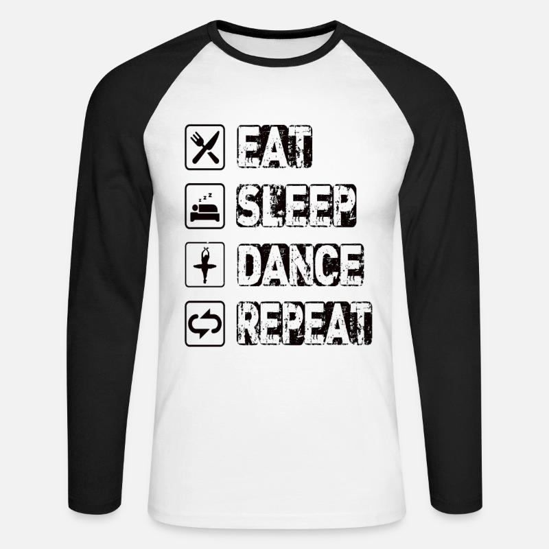 Eat Sleep Dance Repeat - Unisex Baseballshirt langarm - Weiß/Schwarz