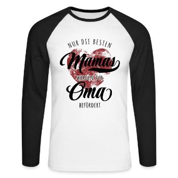 Nur die besten Mamas werden zur Oma befördert - Unisex Baseballshirt langarm - Weiß/Schwarz - Vorne - Nik (191cm)
