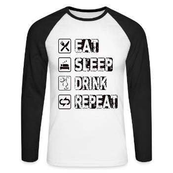 Eat Sleep Drink Repeat - Unisex Baseballshirt langarm - Weiß/Schwarz - Vorne - Nik (191cm)