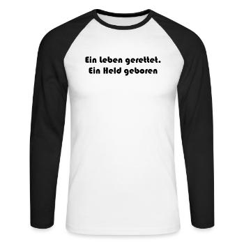 Feuerwehr - Ein Leben gerettet. Ein Held geboren - Unisex Baseballshirt langarm - Weiß/Schwarz - Vorne - Nik (191cm)