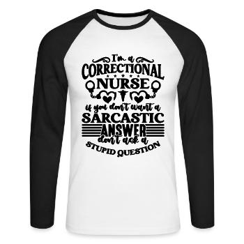 Je suis une infirmière correctionnelle si vous Infirmières de prison - T-shirt baseball manches longues Homme - blanc/noir - Devant - Nik (191cm)