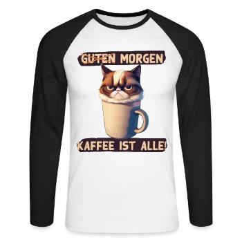 Guten Morgen Kaffee ist alle Lustiges Büro Design - Unisex Baseballshirt langarm - Weiß/Schwarz - Vorne - Nik (191cm)