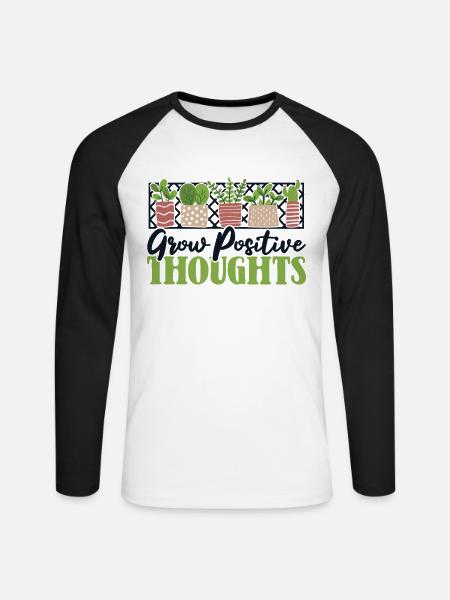 Grow Positive Thoughts Kleingarten Gartenbau - Unisex Baseballshirt langarm - Weiß/Schwarz