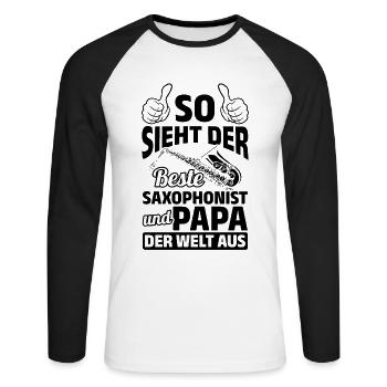 What The Best Saxophonist And Dad In The World Sax - Unisex Baseballshirt langarm - Weiß/Schwarz - Vorne - Nik (191cm)