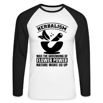 Herbalism Was The Grounding Of Herbal Herbalist - Unisex Baseballshirt langarm - Weiß/Schwarz - Vorne - Nik (191cm)
