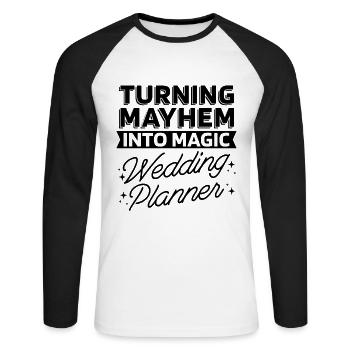 Turning Mayhem Into Event Planner Wedding Planners - Unisex Baseballshirt langarm - Weiß/Schwarz - Vorne - Nik (191cm)