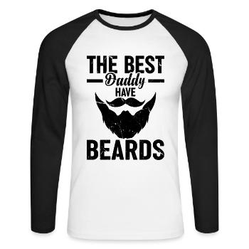 The Best Daddy Have Beards - Fathers Day Daddy - Unisex Long Sleeve Baseball T-Shirt - white/black - Front - Nik (191cm)