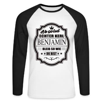 Absolut Echter Kerl Benjamin Bleib So Wie Du Bist - Unisex Baseballshirt langarm - Weiß/Schwarz - Vorne - Nik (191cm)