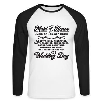 Maid Of Honor Noun Best Friend Therapist Marriage - Unisex Baseballshirt langarm - Weiß/Schwarz - Vorne - Nik (191cm)