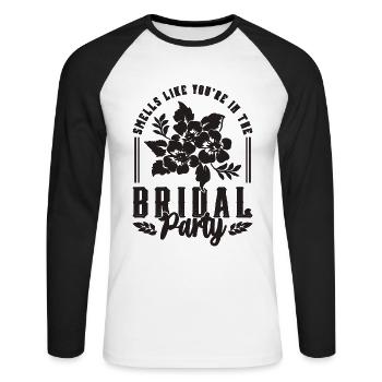 Smells Like You're In The Marriage Maid Of Honors - Unisex Long Sleeve Baseball T-Shirt - white/black - Front - Nik (191cm)