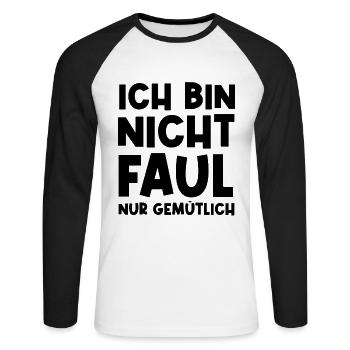 Faulheit Faulpelz Lustiger Spruch - Unisex Baseballshirt langarm - Weiß/Schwarz - Vorne - Nik (191cm)