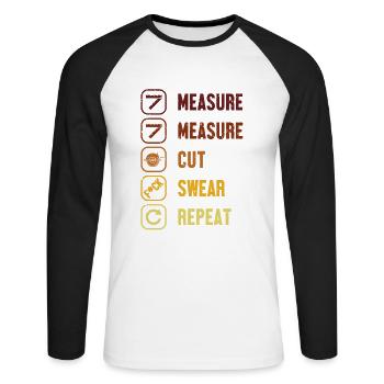 Mesure Coupe Jurer Répéter Charpentier Technicien en bois - T-shirt baseball manches longues Homme - blanc/noir - Devant - Nik (191cm)
