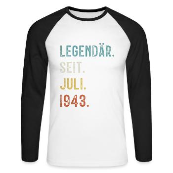 80. Geburtstag 80 Jahre Legendär Seit Juli 1943 - Unisex Baseballshirt langarm - Weiß/Schwarz - Vorne - Nik (191cm)