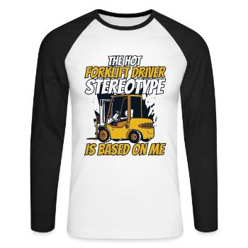 The Hot Forklift Driver Stereotype Gabelstapler - Unisex Long Sleeve Baseball T-Shirt - white/black - Front - Nik (191cm)