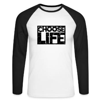 CHOOSE LIFE 80s Retro - Motivation - Unisex Long Sleeve Baseball T-Shirt - white/black - Front - Nik (191cm)