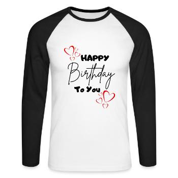 Joyeux anniversaire à vous-avec des cœurs - T-shirt baseball manches longues Homme - blanc/noir - Devant - Nik (191cm)