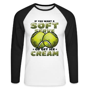 Wenn Sie Ein Softeis Wollen, Holen Sie Sich Eins - Unisex Baseballshirt langarm - Weiß/Schwarz - Vorne - Nik (191cm)