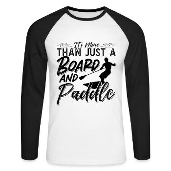 It's More Than Just Paddleboarding Paddle Boarder - Unisex Long Sleeve Baseball T-Shirt - white/black - Front - Nik (191cm)