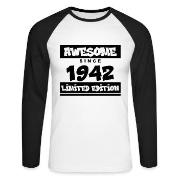 1942 - Born 1942 - Fantastic since 1942 - Unisex Long Sleeve Baseball T-Shirt - white/black - Front - Nik (191cm)