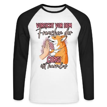 Vorsicht vor dem Frauchen Corgi - Unisex Baseballshirt langarm - Weiß/Schwarz - Vorne - Nik (191cm)