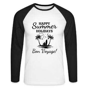 Happy Summer Holidays-Bon Voyage!-Summer Holiday - Unisex Long Sleeve Baseball T-Shirt - white/black - Front - Nik (191cm)