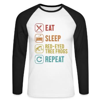 Eat Sleep Red-Eyed Tree Frogs Repeat Pet Red Eyed - Unisex Long Sleeve Baseball T-Shirt - white/black - Front - Nik (191cm)