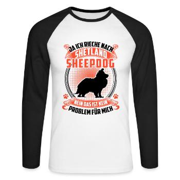 I smell like Shetland Sheepdog Sheltie - Unisex Long Sleeve Baseball T-Shirt - white/black - Front - Nik (191cm)