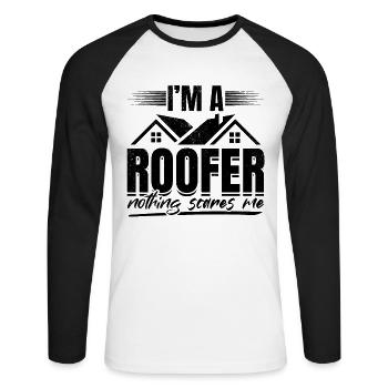 I'm A Roofer Nothing Scares Me - Roofing Roof Work - Unisex Long Sleeve Baseball T-Shirt - white/black - Front - Nik (191cm)