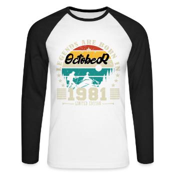 October 1981. October 1981 Birthday Gift. - Unisex Long Sleeve Baseball T-Shirt - white/black - Front - Nik (191cm)