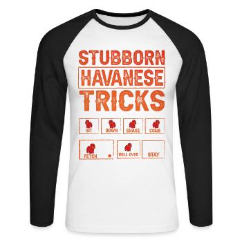 Stubborn Havanese Tricks - Unisex Baseballshirt langarm - Weiß/Schwarz - Vorne - Nik (191cm)