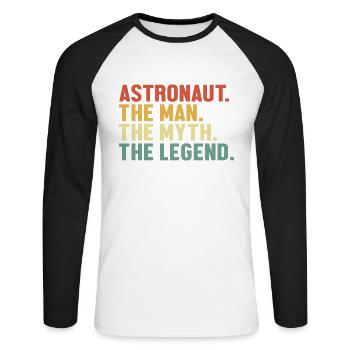 Astronaut Man Myth Legend Spaceship Taikonaut - Unisex Long Sleeve Baseball T-Shirt - white/black - Front - Nik (191cm)