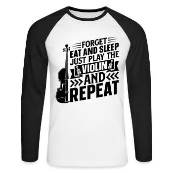 Forget Eat And Sleep Just Play The Violin And Repe - Unisex Baseballshirt langarm - Weiß/Schwarz - Vorne - Nik (191cm)