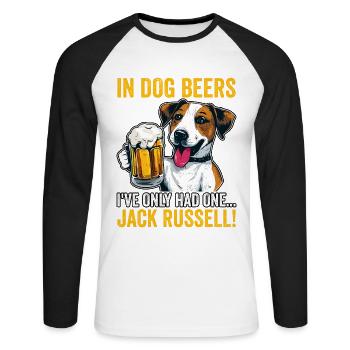 Dans les bières pour chiens, je n’ai eu qu’un seul Jack Russell - T-shirt baseball manches longues Homme - blanc/noir - Devant - Nik (191cm)